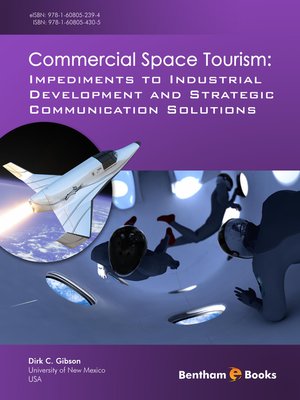 cover image of Commercial Space Tourism: Impediments to Industrial Development and Strategic Communication Solutions